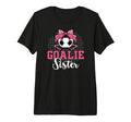 Soccer Goalie Sister Soccer Keeper Sis T-Shirt - Unique Graphic Men Women