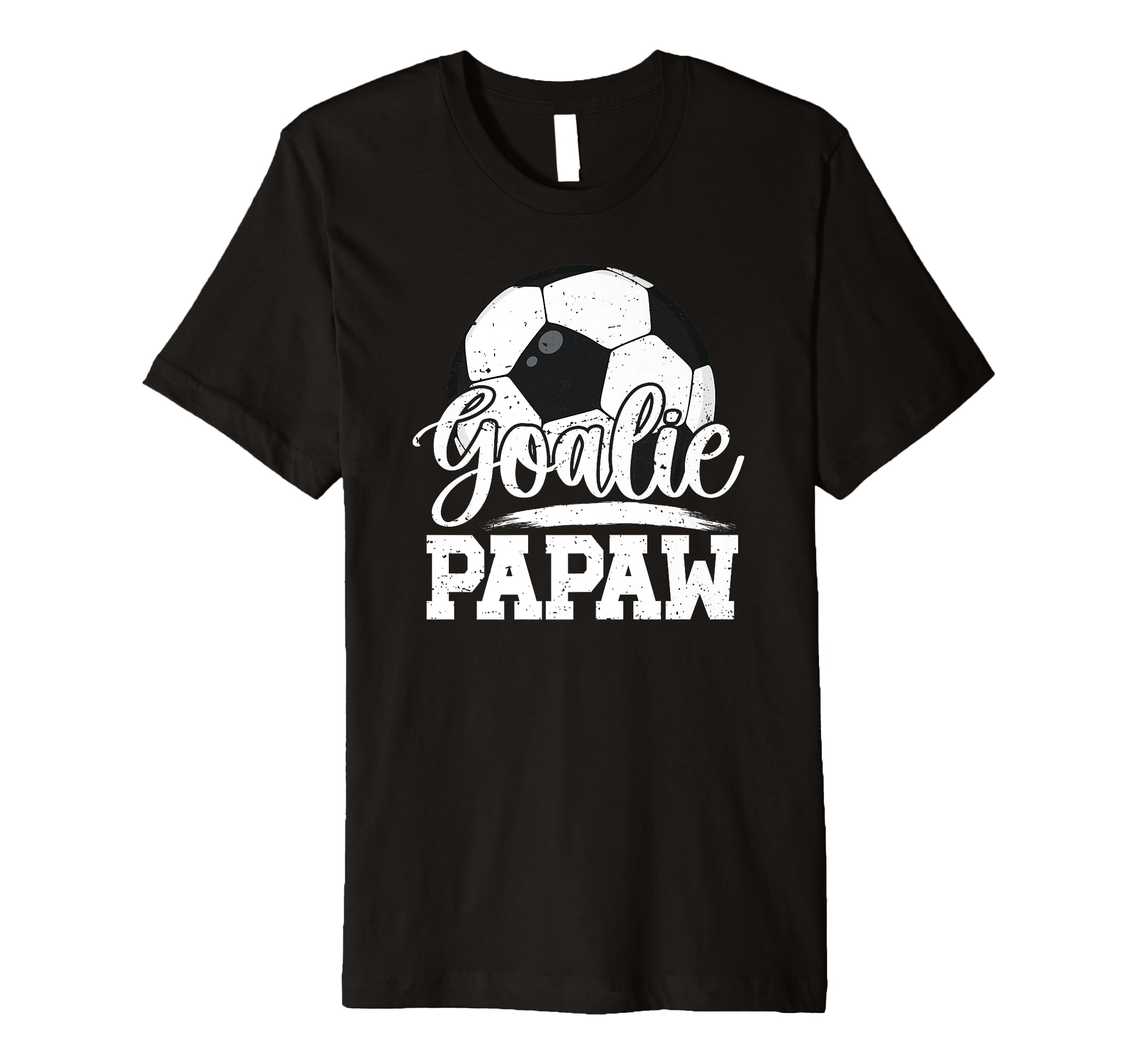 Mens Soccer Goalie Papaw Soccer Goalkeeper T-Shirt - Trendy Graphic Unisex