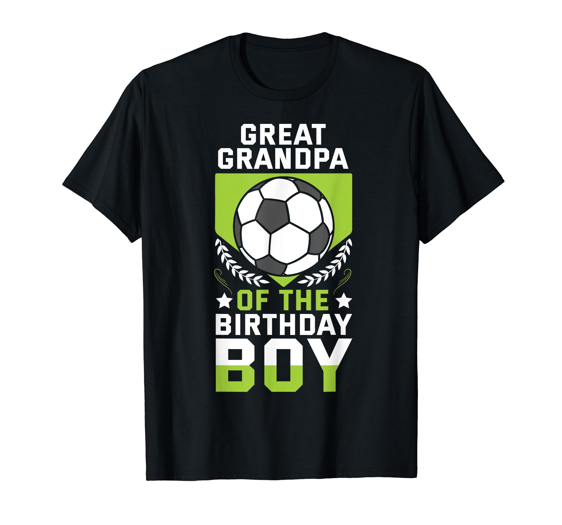 Great Grandpa Birthday Soccer Player T-Shirt - Streetwear Style Men Women