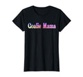 Goalie Mama Goalie Mom Lacrosse Soccer T-Shirt - Trendy Graphic Unisex