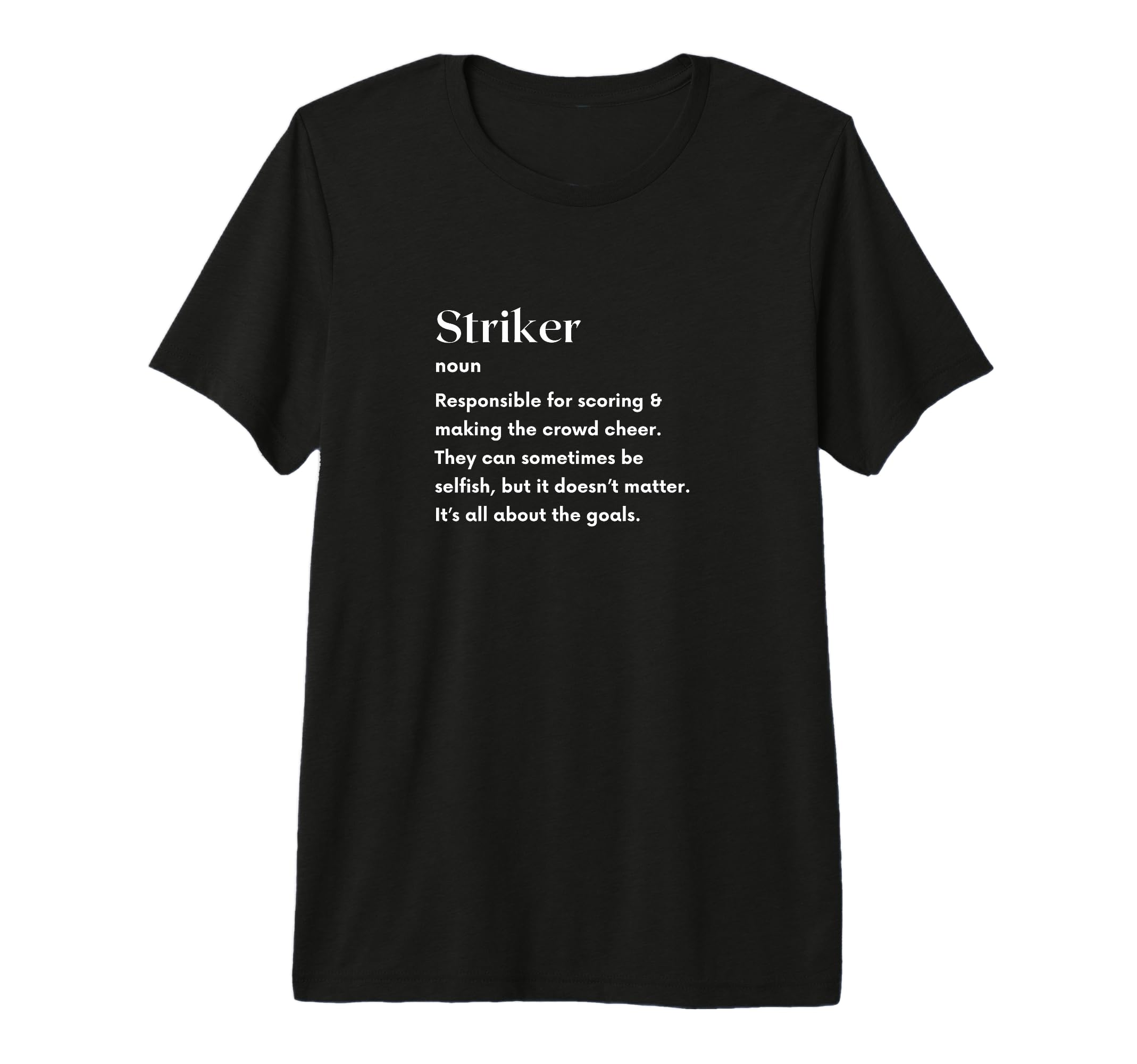 Soccer Striker Definition Futbol T-Shirt - Aesthetic Graphic for Adults