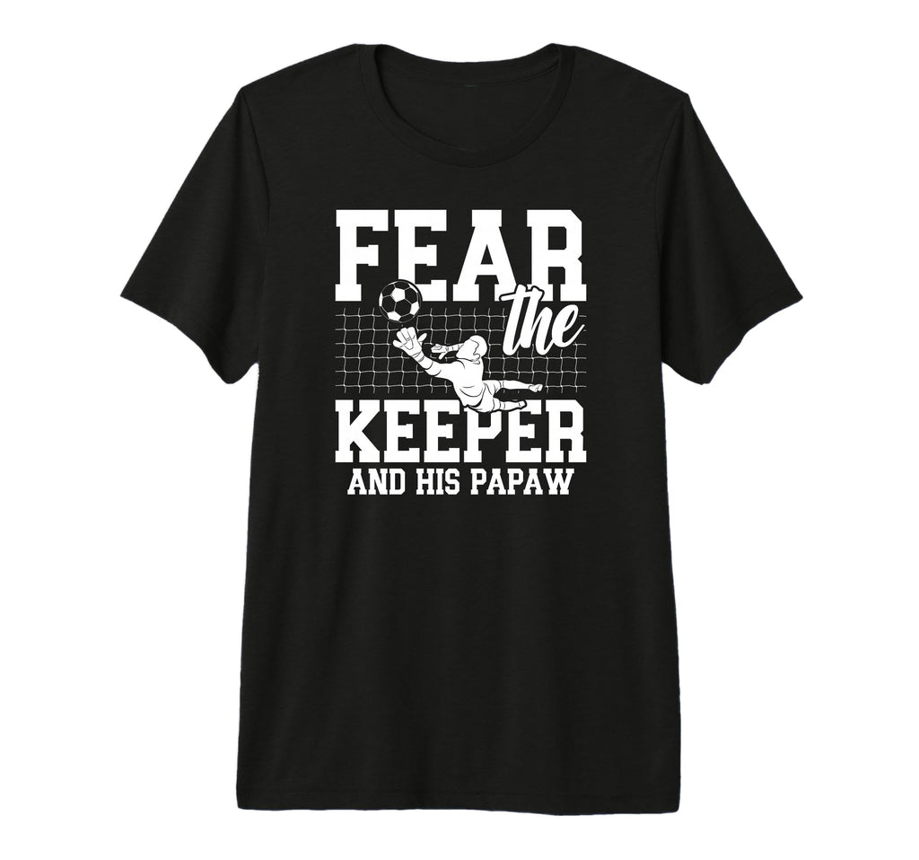 Mens Fear Soccer Keeper Papaw T-Shirt - Casual Everyday Wear for Adults