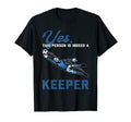 Yes This Person Is Indeed Keeper Goalie T-Shirt - Streetwear Style Unisex