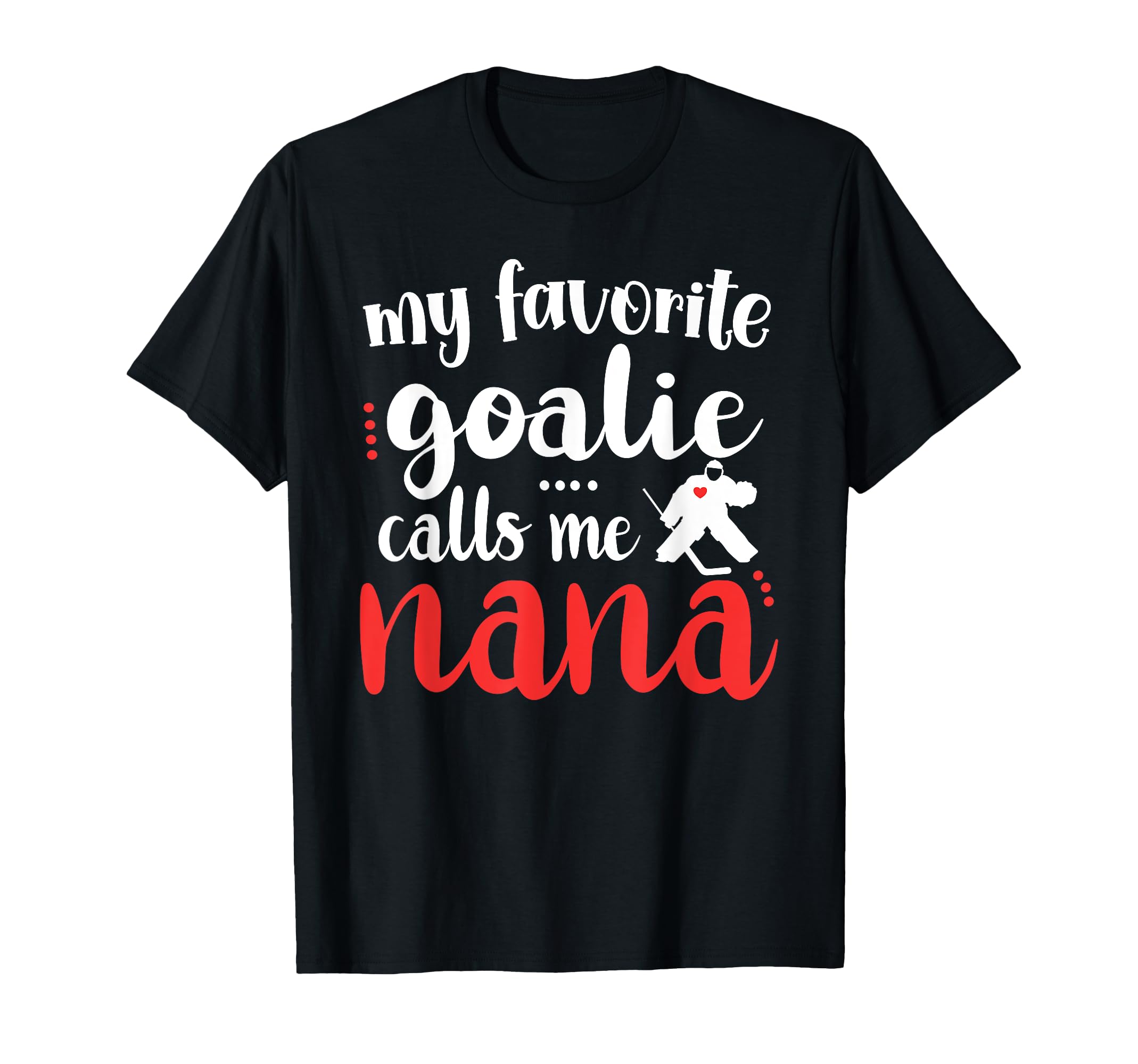 Proud Ice Hockey Goalie Nana T-Shirt - Fun Novelty Design for Adults
