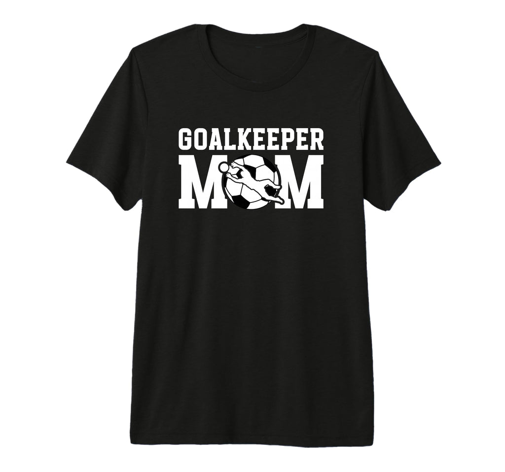 Soccer Goalkeeper Mom Soccer Keeper T-Shirt - Casual Everyday Wear Unisex