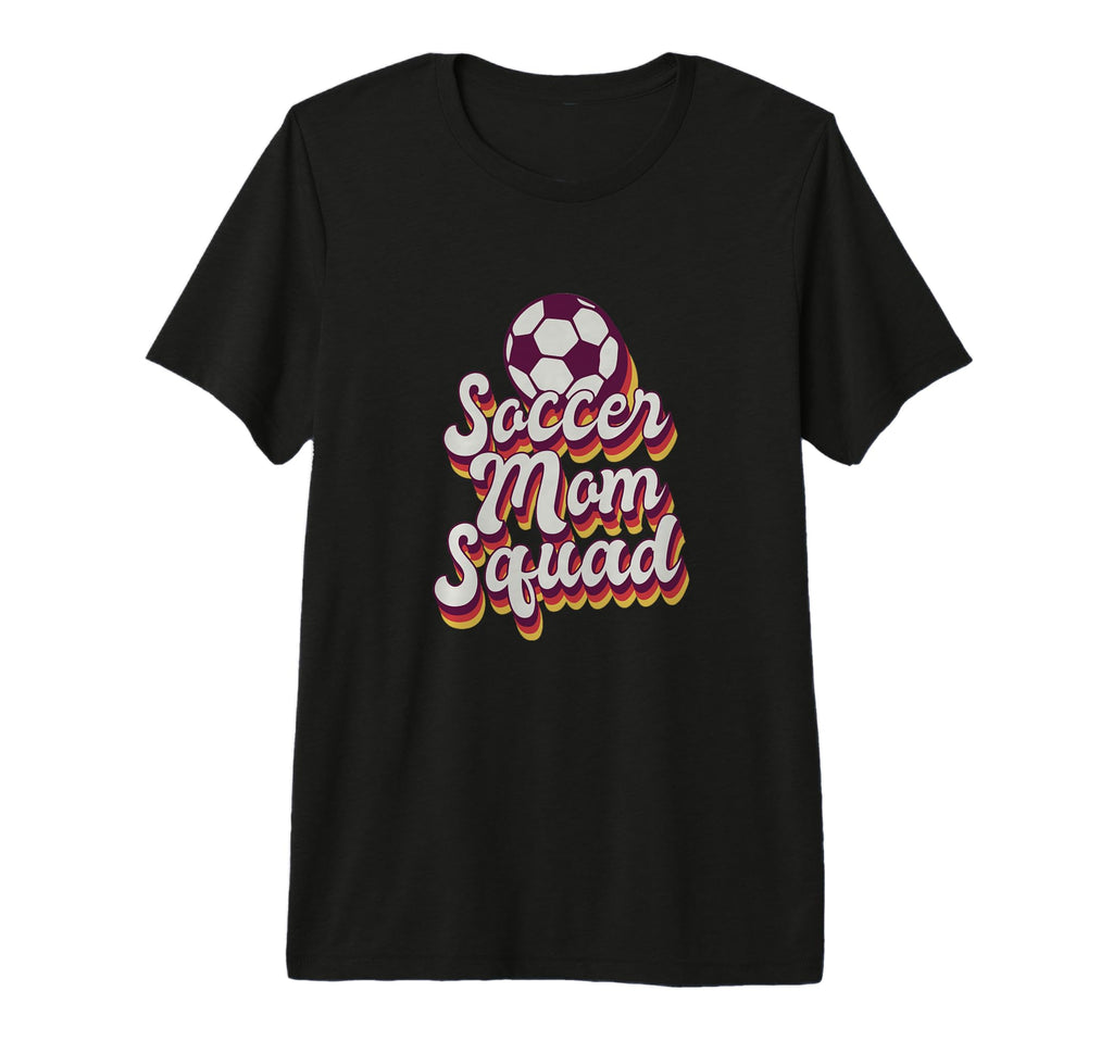 Soccer Mom Squad Soccer T-Shirt - Novelty Apparel for Adults