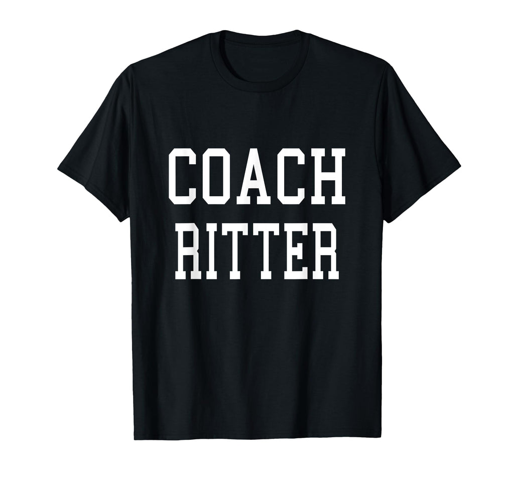 Coach Ritter Custom Football Soccer T-Shirt - Novelty Apparel for Adults