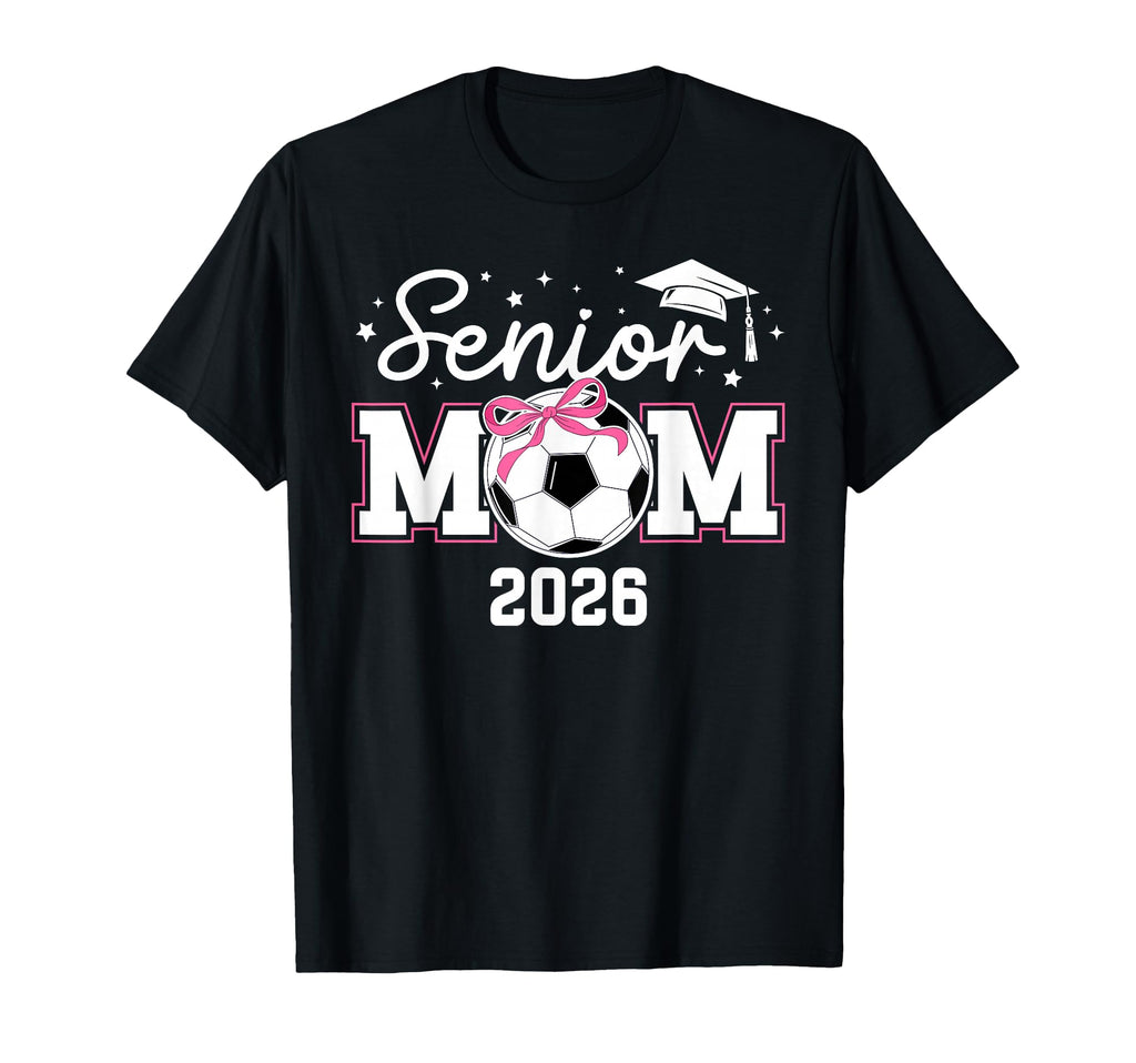 Soccer Senior Mom Senior Soccer Player T-Shirt - Fun Novelty Design Unisex
