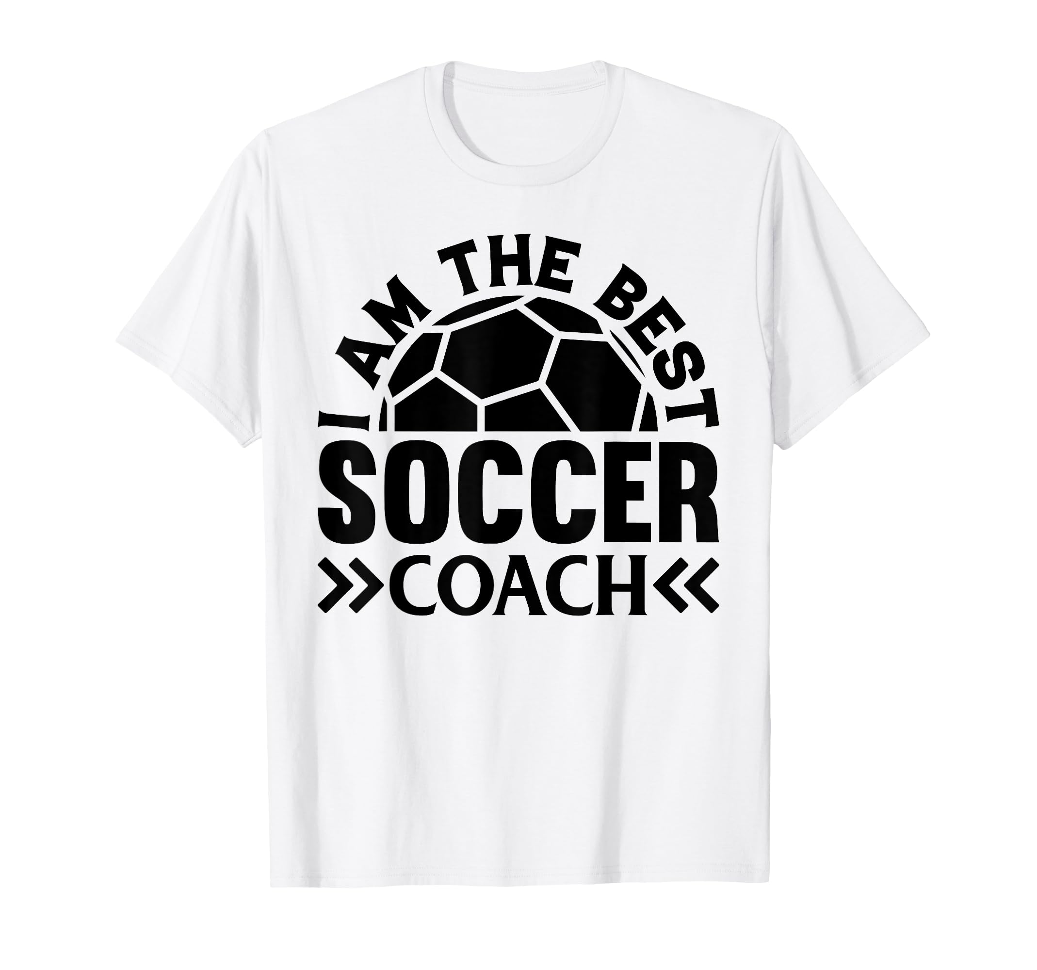 Soccer Trainer I Am Best Soccer Coach T-Shirt - Minimalist Print Unisex