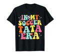 My Soccer Tata Era Game Day Groovy T-Shirt - Trendy Graphic Unisex