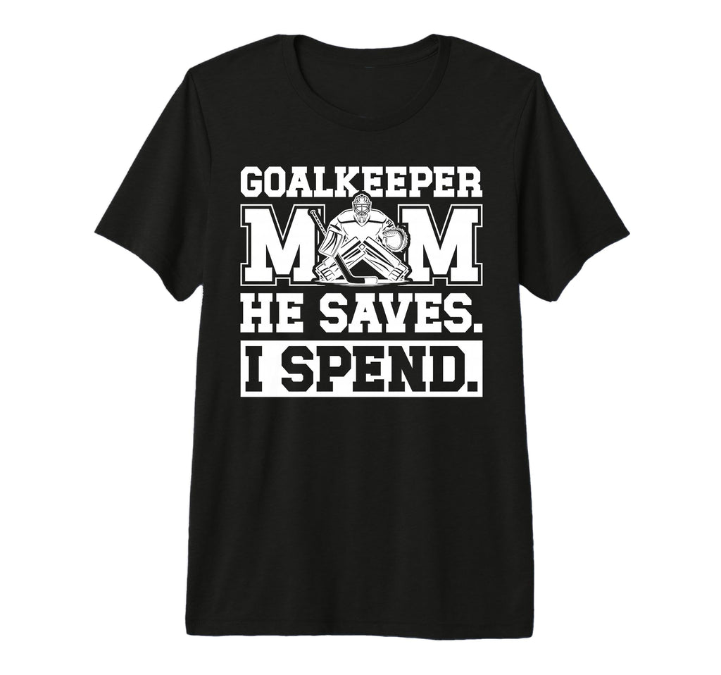 Funny Hockey Goalkeeper Mom Hockey T-Shirt - Trendy Graphic Men Women