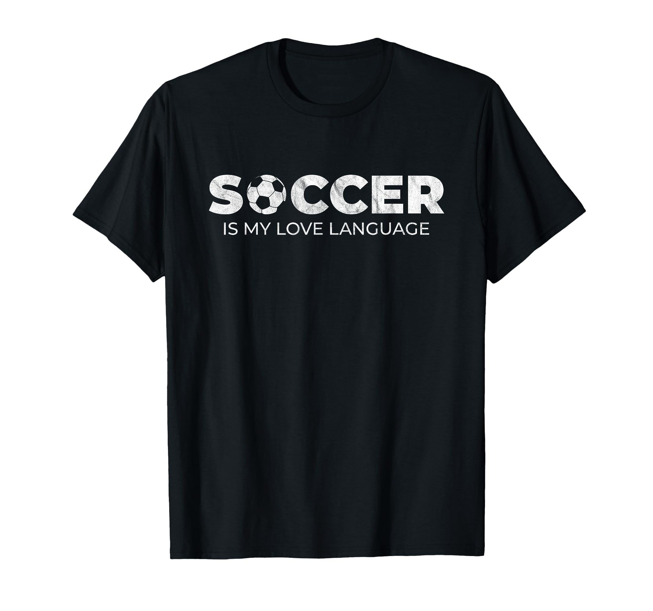 Soccer Is My Love Language Soccer T-Shirt - Fun Novelty Design Men Women
