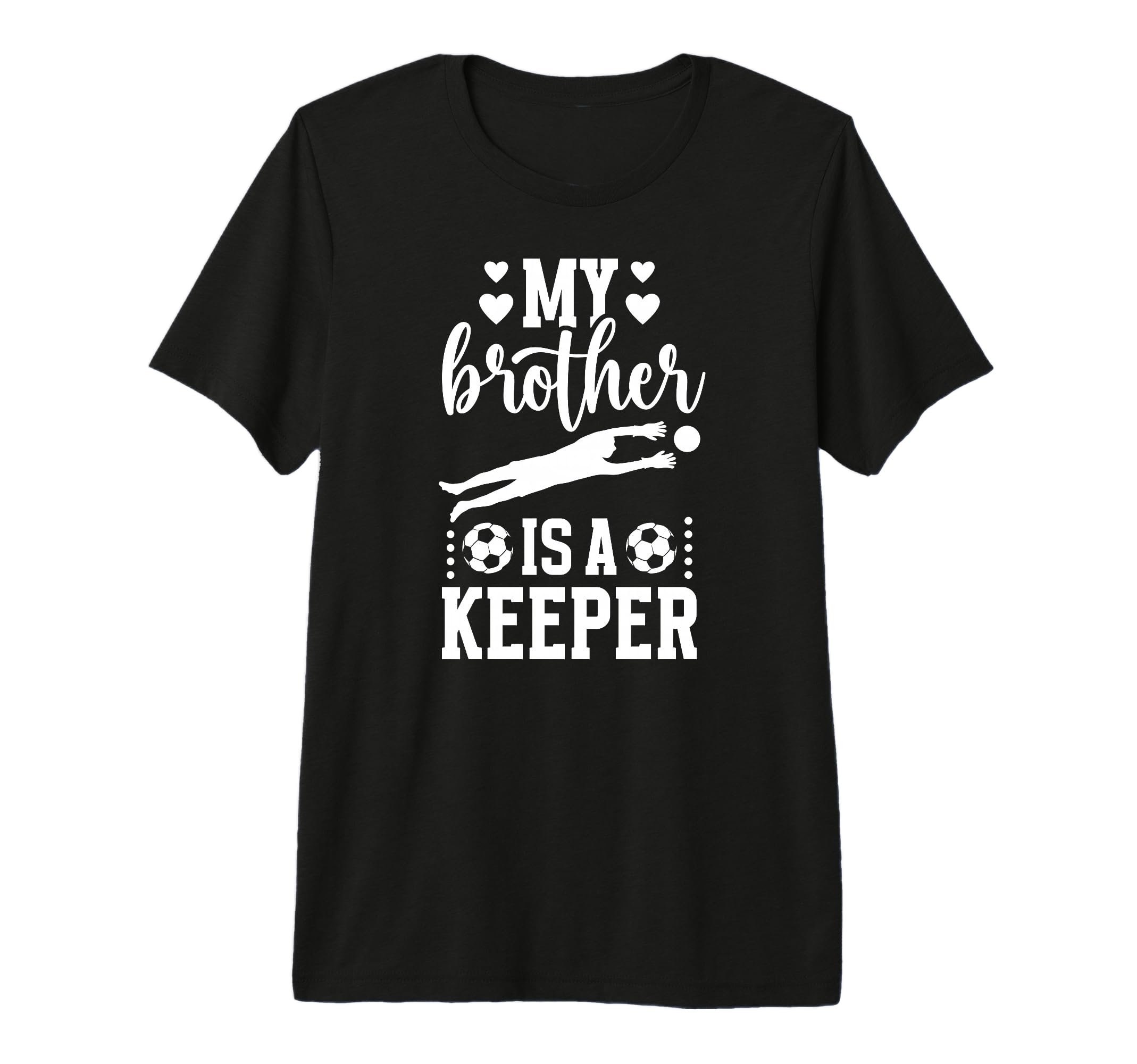 My Brother Is Soccer Keeper Sister Soccer T-Shirt - Trendy Graphic Unisex
