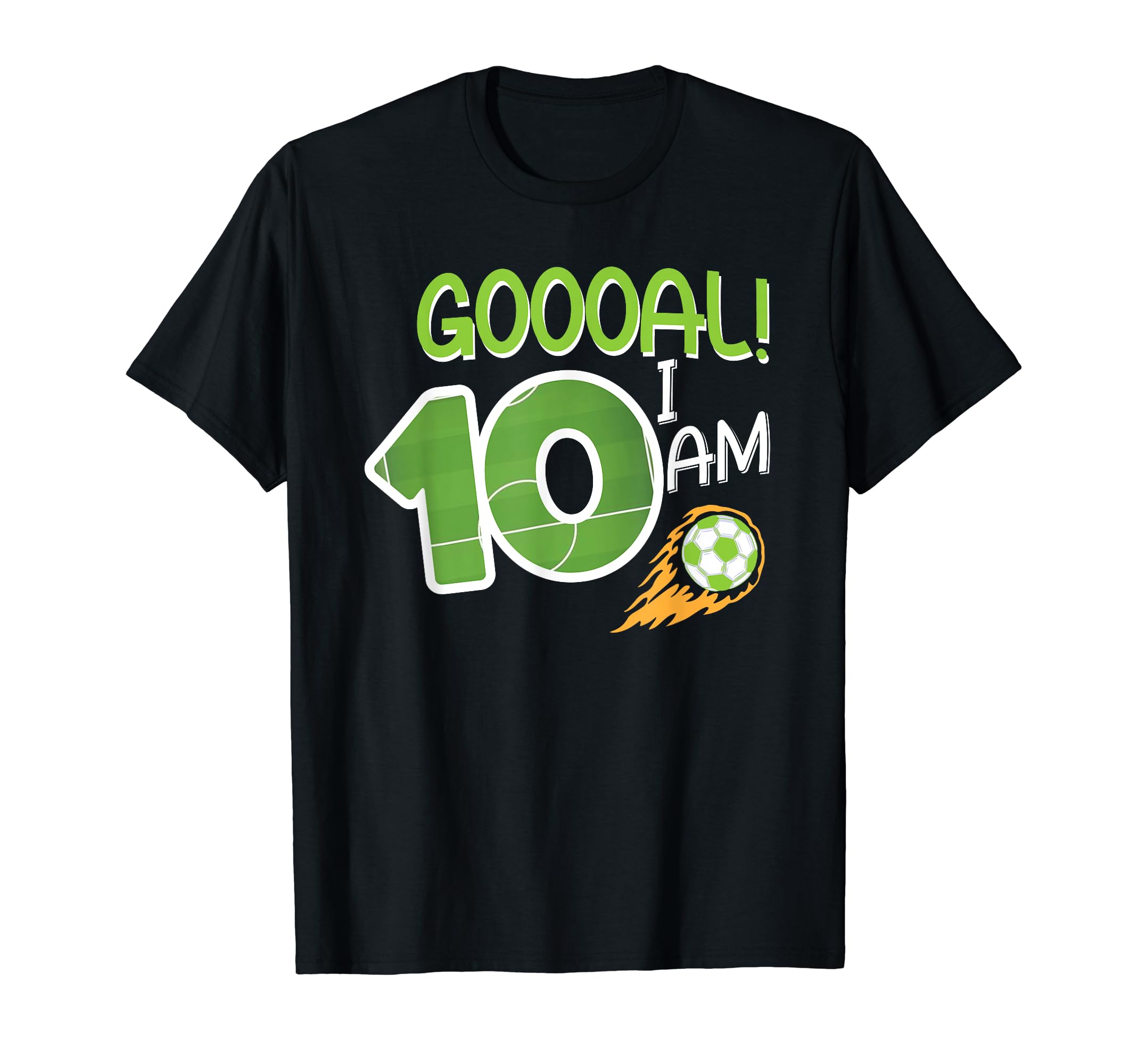 Soccer Im 10 Years Old Birthday T-Shirt - Fun Novelty Design Men Women