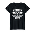Senior Soccer Mom Class 2026 Senior T-Shirt - Graphic Print Men Women