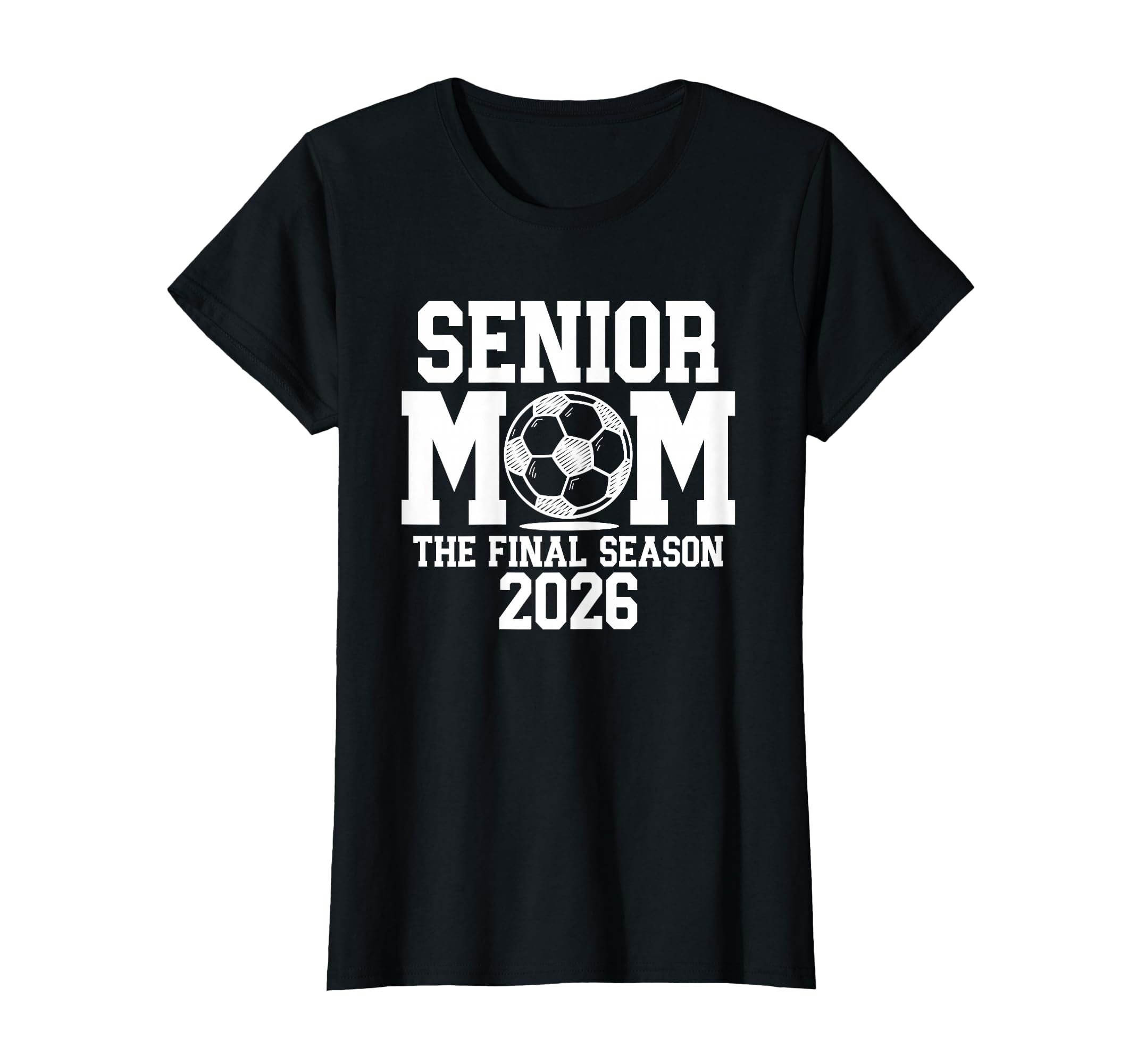 Senior Soccer Mom Class 2026 Senior T-Shirt - Graphic Print Men Women