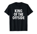 Soccer Dad King Offside Funny T-Shirt - Graphic Print for Adults
