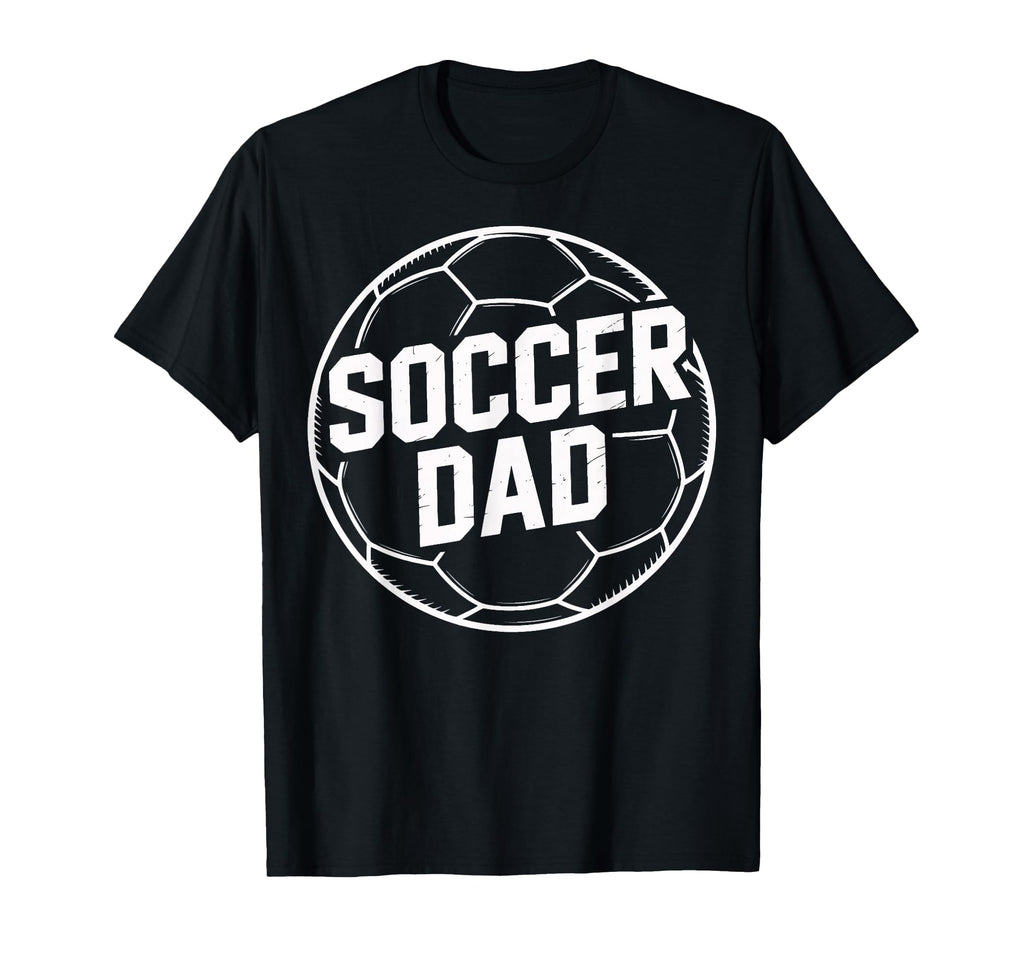 Dad Soccer Players Parent Coach T-Shirt - Casual Everyday Wear Men Women