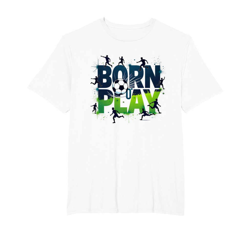 Born To Play Soccer Athlete Passion T-Shirt - Custom Art Print for Adults