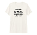 Soccer Senior 2026 One Last Goal Tri T-Shirt - Custom Art Print Unisex