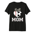 Ball Mom Baseball Soccer Heart Mothers T-Shirt - Streetwear Style Unisex