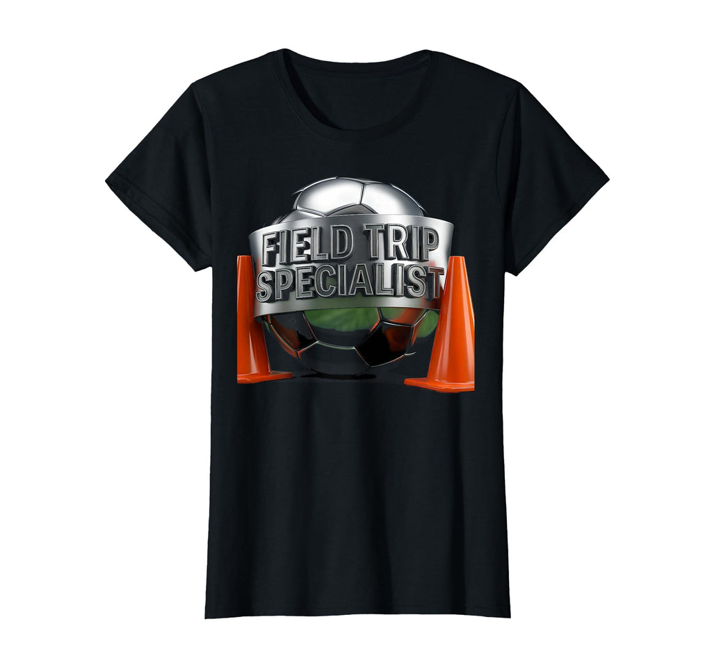 Field Trip Specialist Funny Soccer Mom T-Shirt - Fun Novelty Design Unisex