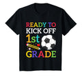 Ready To Kick Off 1St Grade Soccer Back T-Shirt - Minimalist Print Unisex