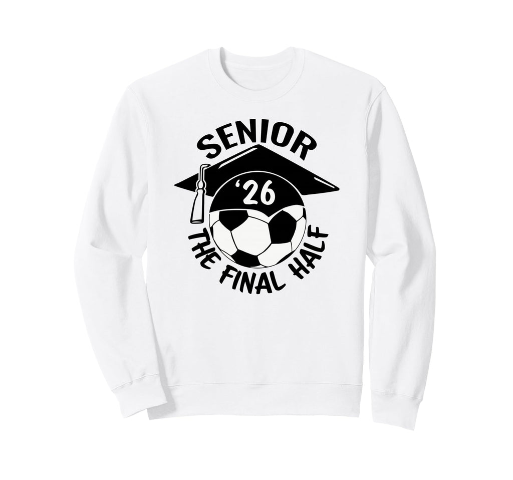 Soccer Senior Final Half Sweatshirt - Streetwear Style for Adults