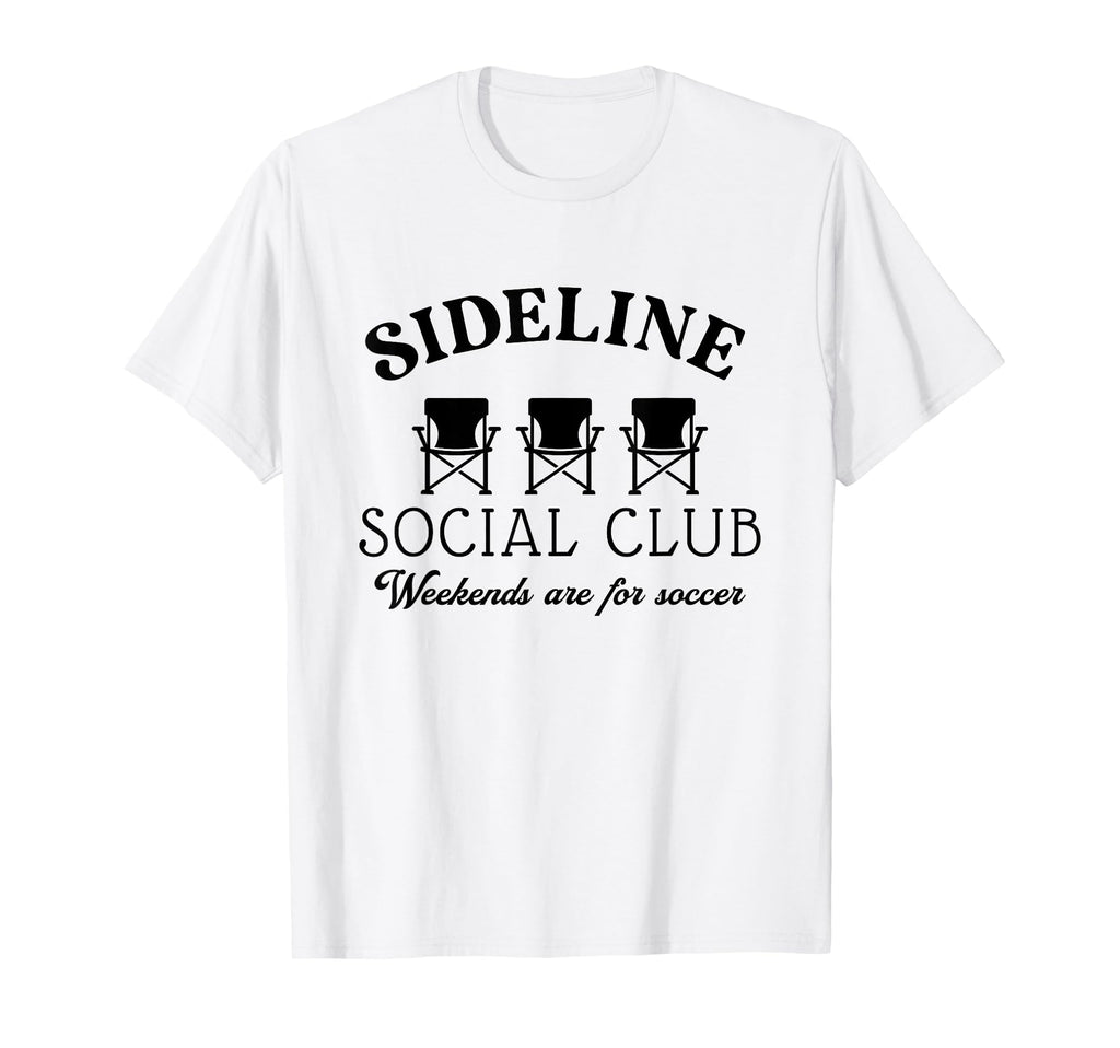 Sideline Social Club Weekends Are T-Shirt - Fun Novelty Design for Adults