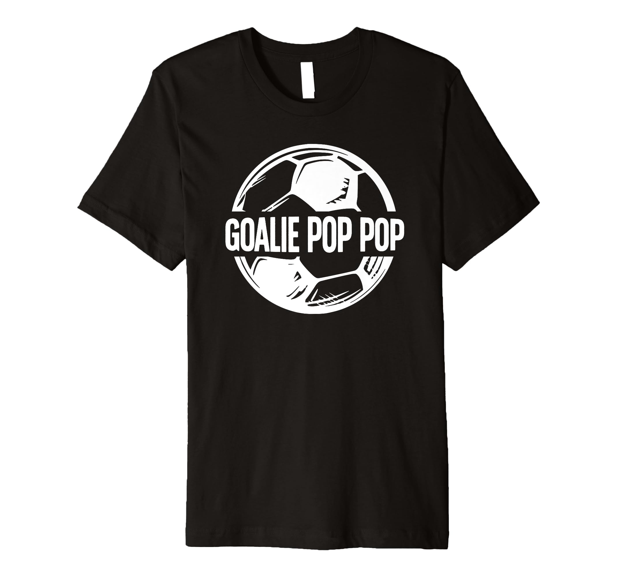 Mens Soccer Goalie Pop Pop Soccer T-Shirt - Unique Graphic Men Women