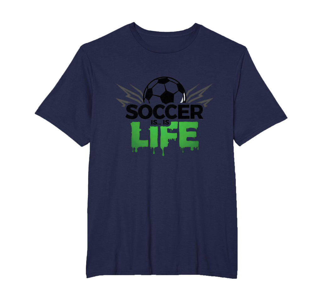 Soccer Is Life Passionate Fan Sports Mens T-Shirt - Graphic Print Unisex
