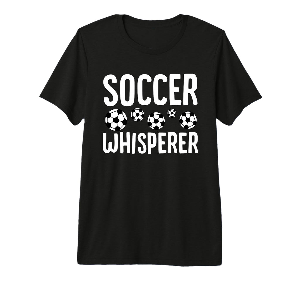 Soccer Whisperer Funny Soccer Player T-Shirt - Custom Art Print Men Women