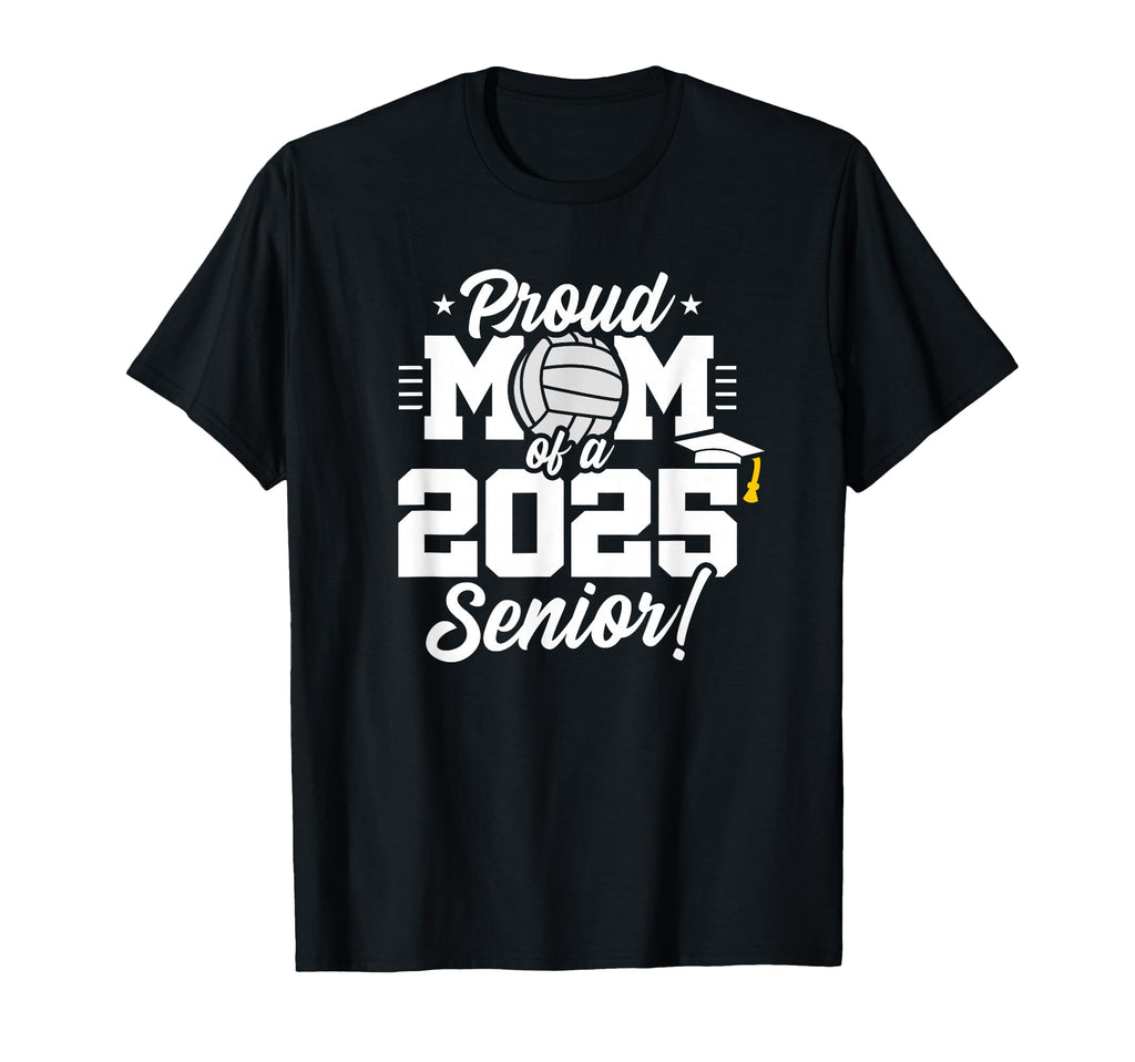 Class 2025 Senior Year Volleyball Mom T-Shirt - Novelty Apparel for Adults