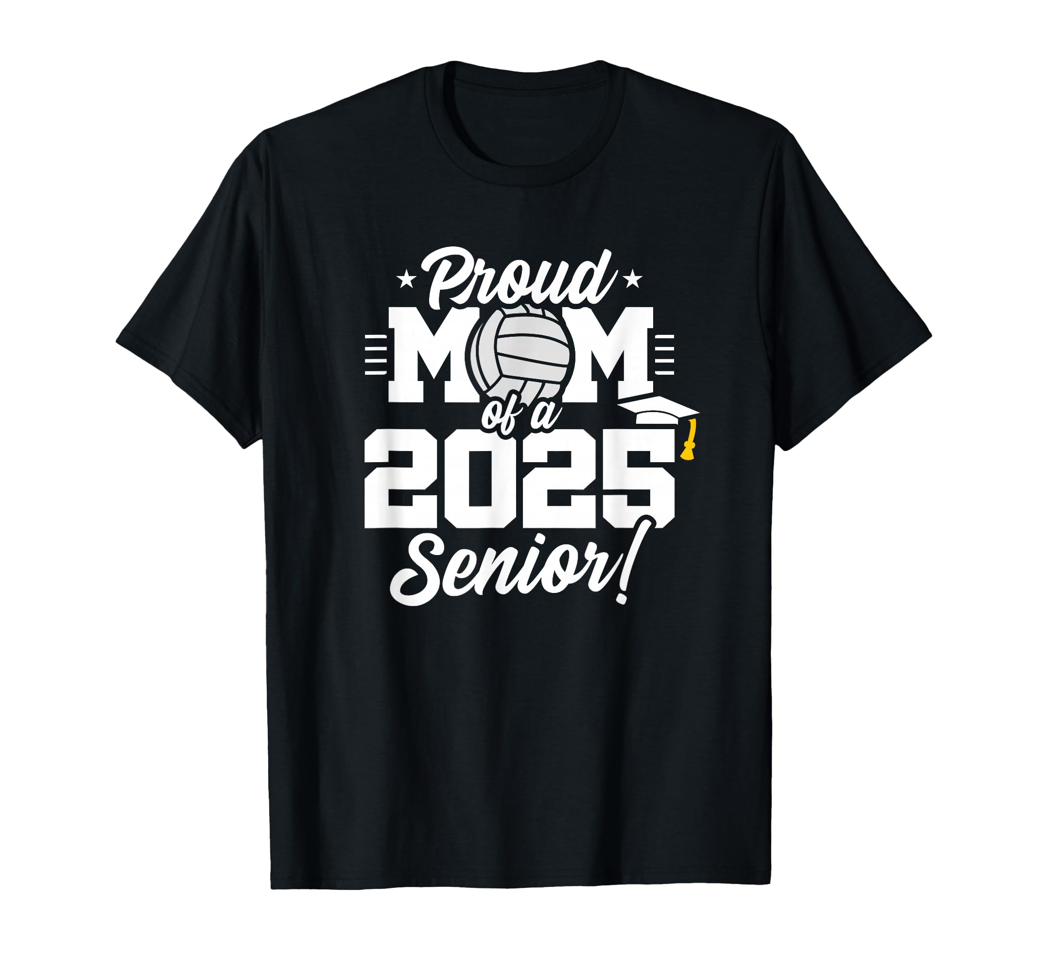 Class 2025 Senior Year Volleyball Mom T-Shirt - Novelty Apparel for Adults