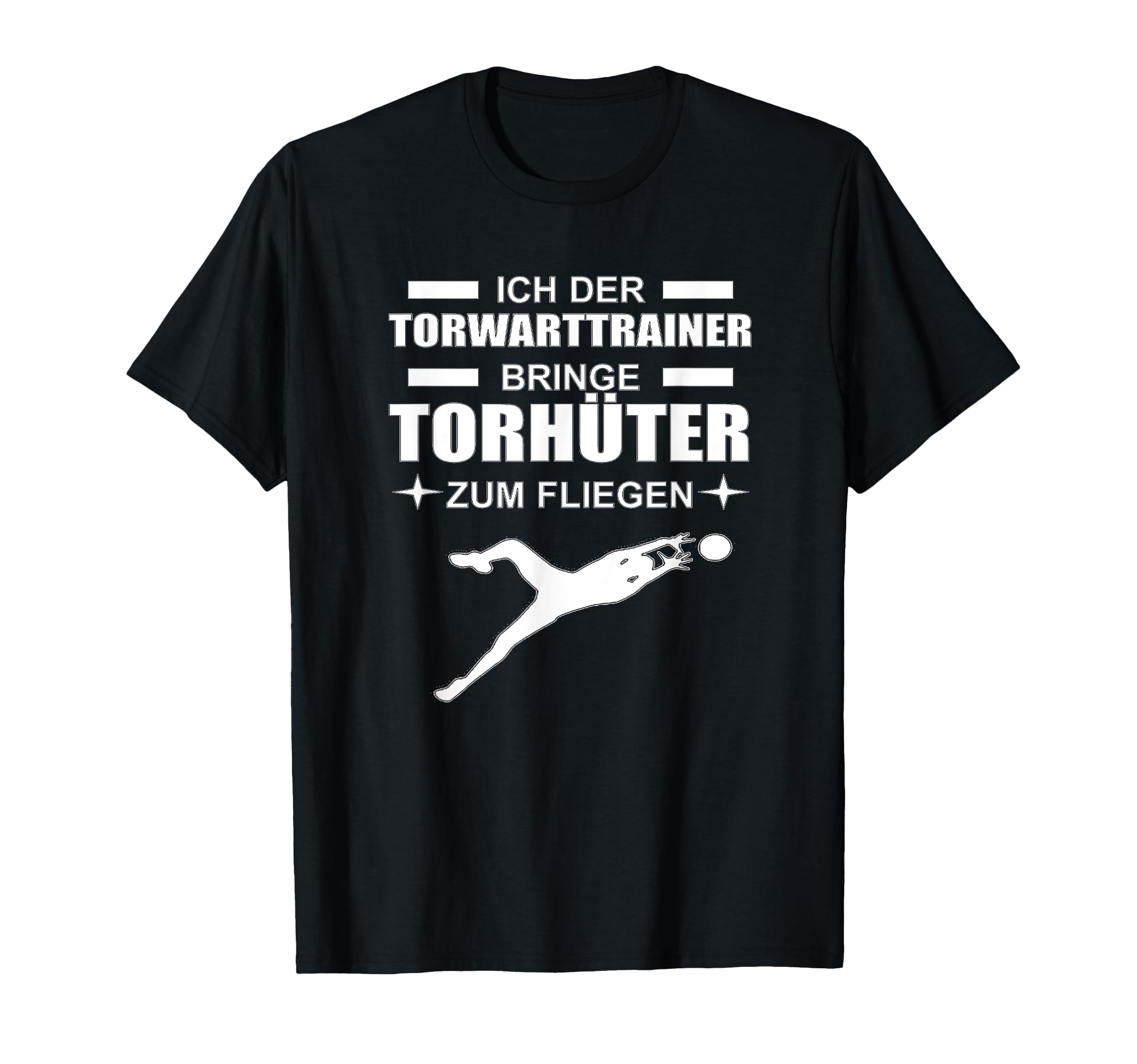 I Goalkeeper Trainer Make Goalkeeper T-Shirt - Fun Novelty Design Unisex