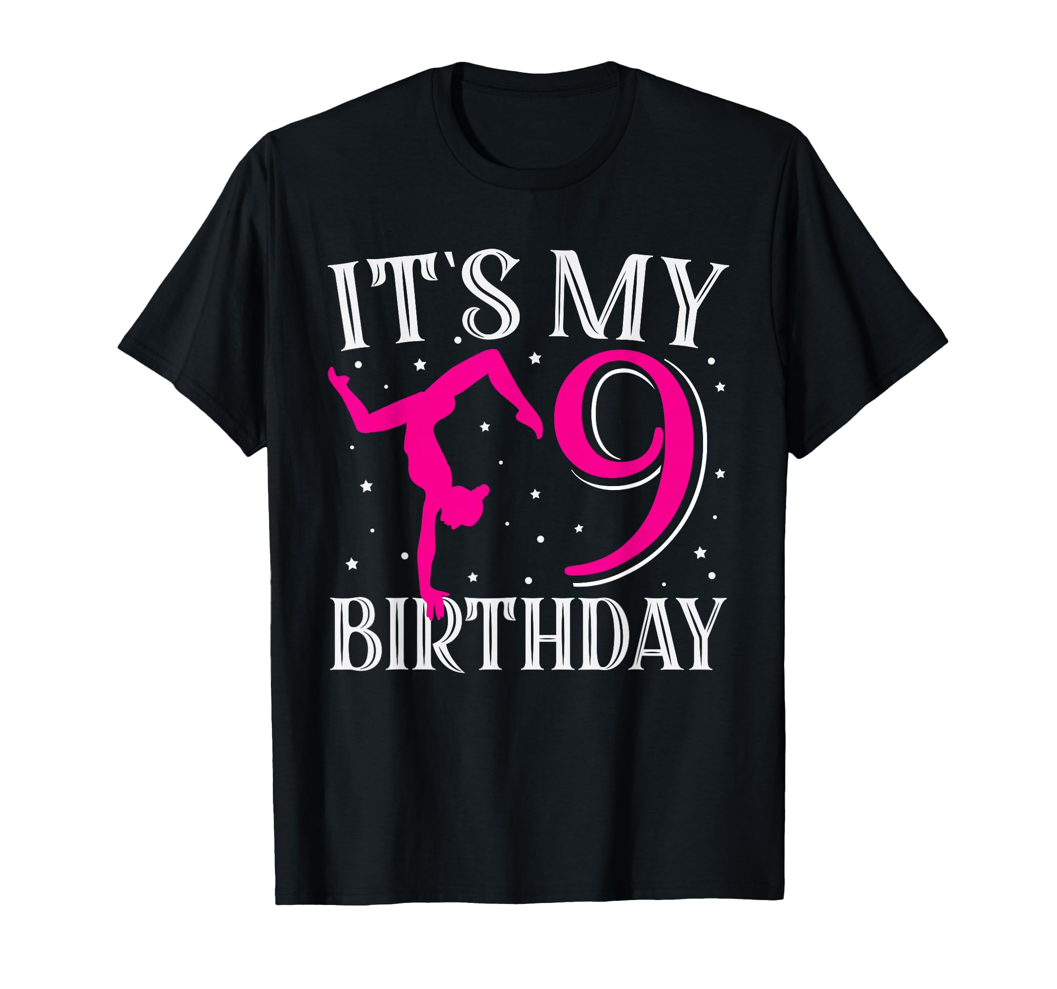 Its My Nine 9Th Birthday Gymnastic T-Shirt - Minimalist Print Men Women