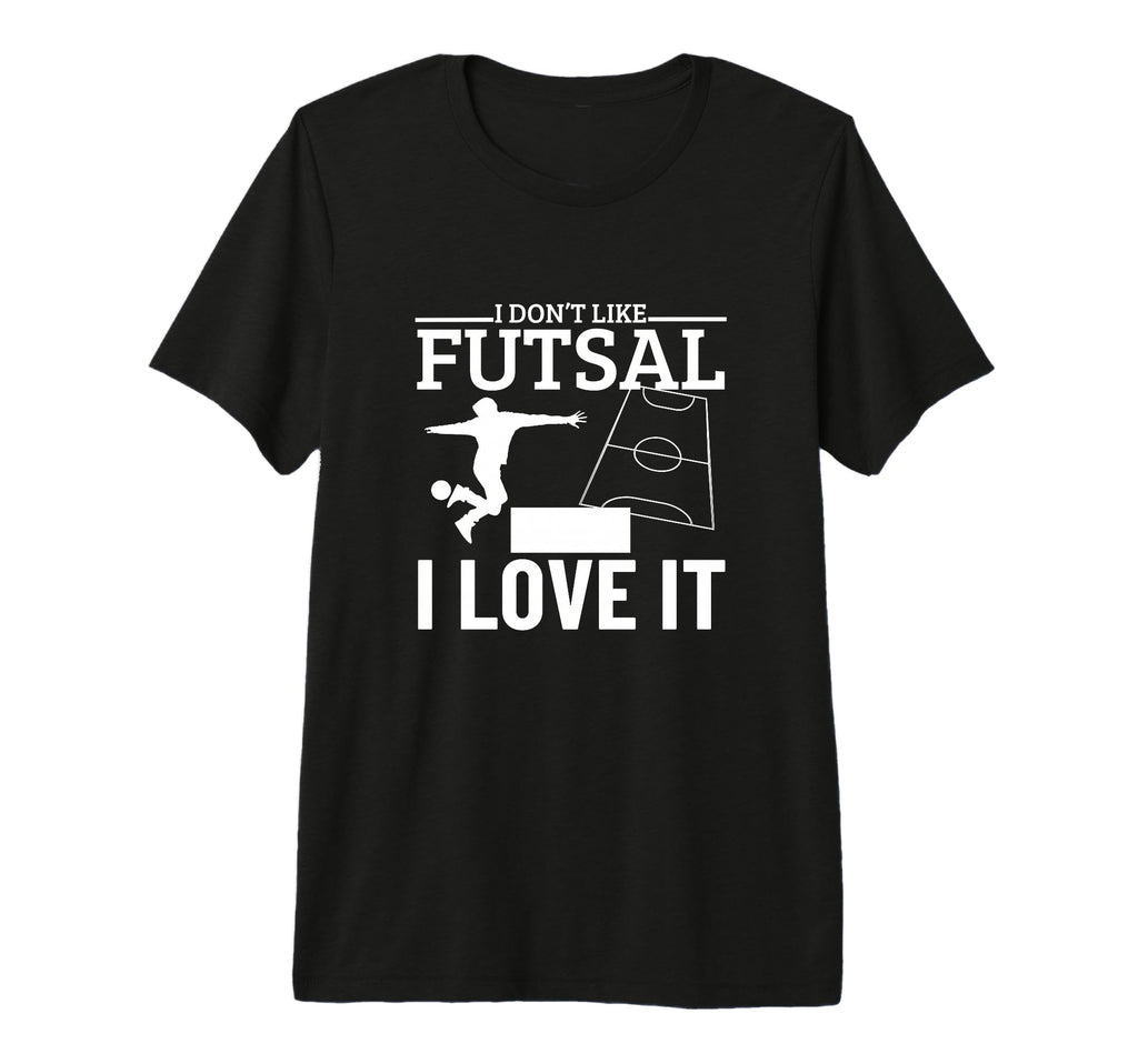 I Love Futsal Funny Futsal Player Tri T-Shirt - Custom Art Print Men Women