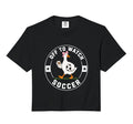 Off To Watch Soccer Funny Silly T-Shirt - Casual Everyday Wear Men Women