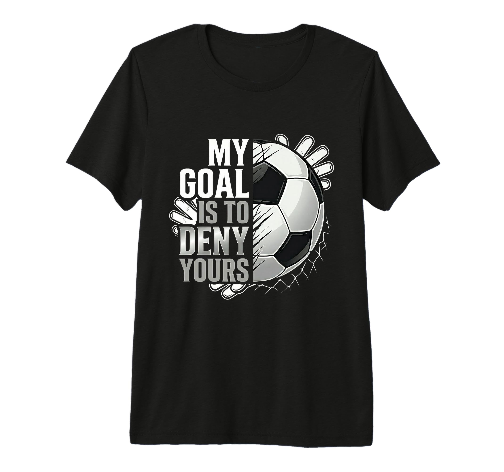 Mens My Goal Is To Deny Yours T-Shirt - Casual Everyday Wear Men Women
