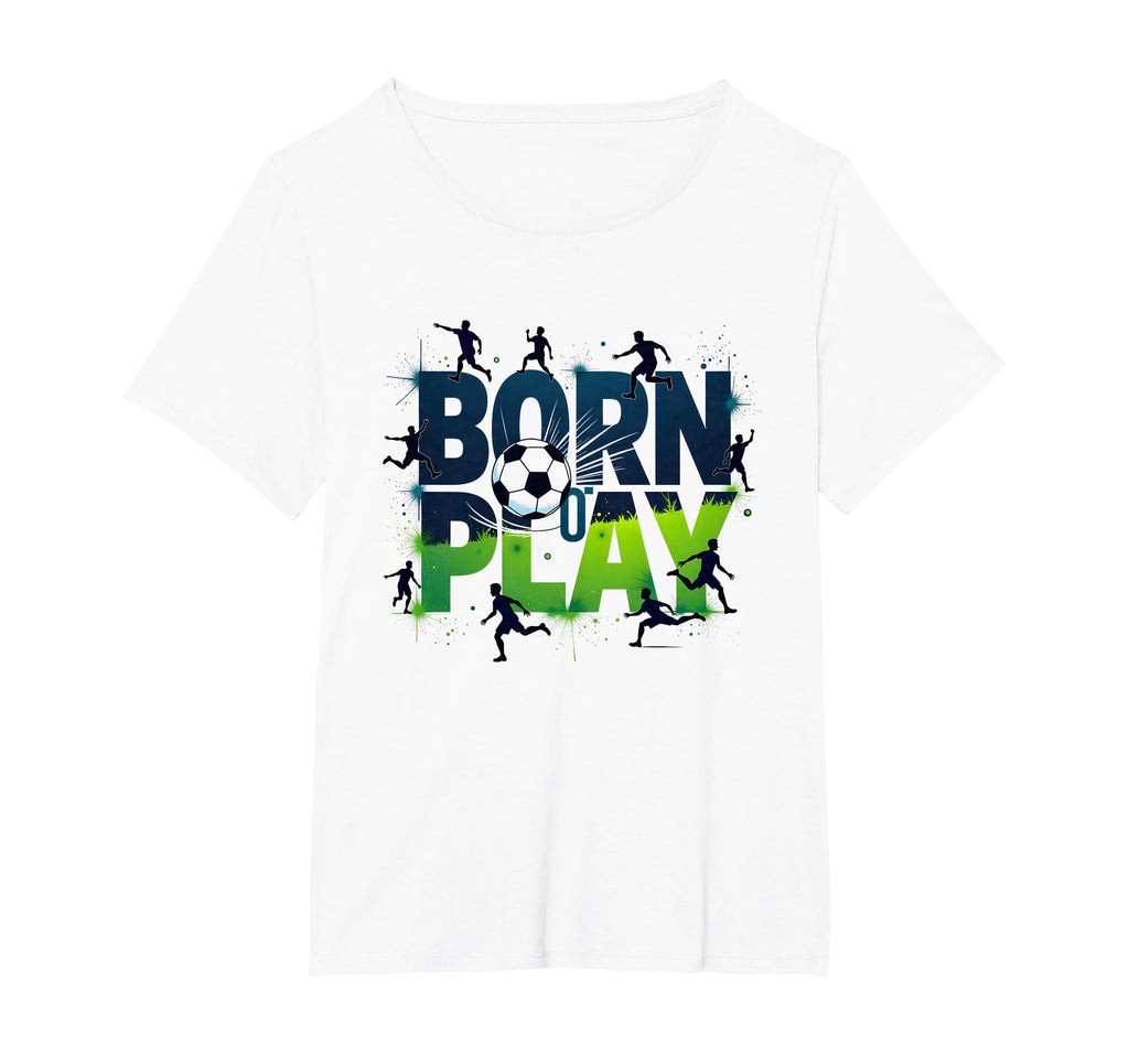 Born To Play Soccer Athlete Passion T-Shirt - Trendy Graphic for Adults