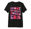 Groovy My Soccer Auntie Era Soccer Aunt T-Shirt - Novelty Apparel Unisex