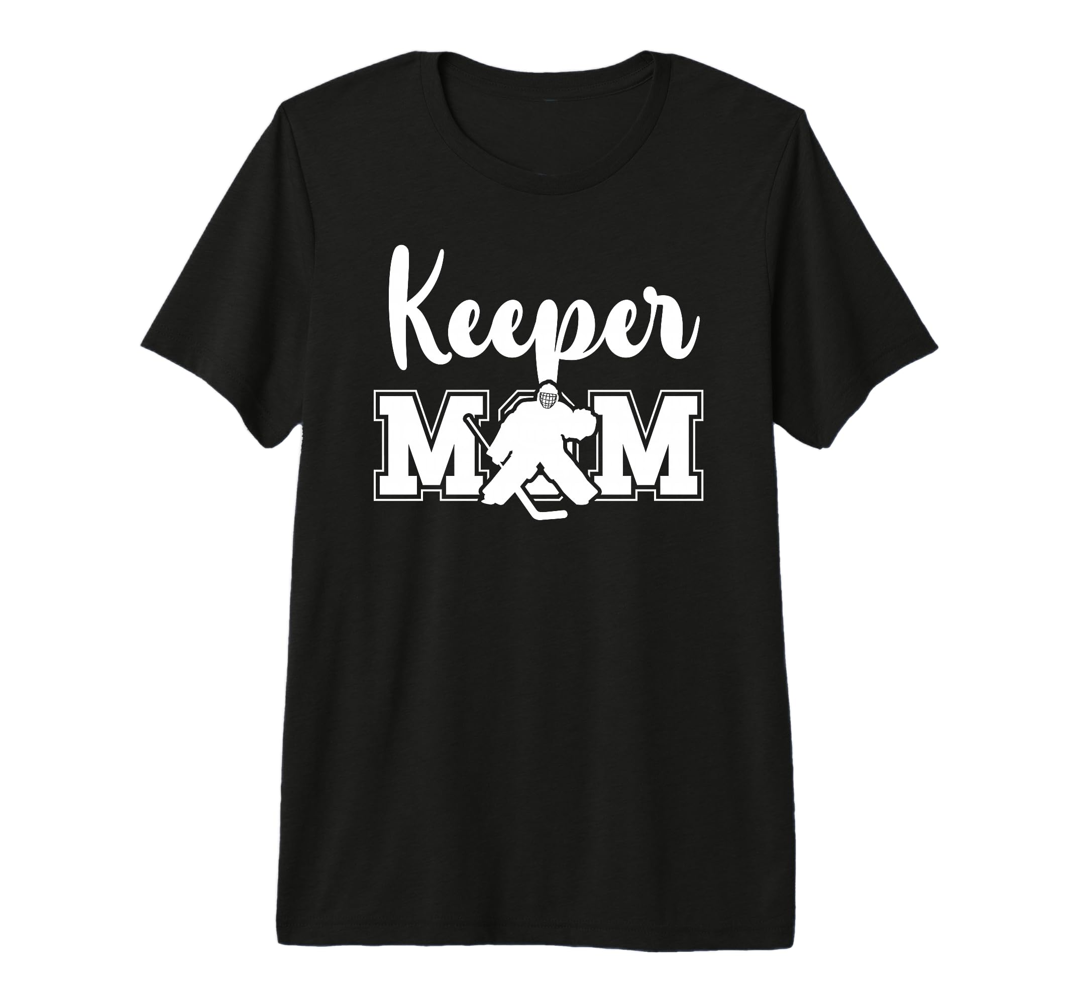 Hockey Keeper Mom Ice Hockey Goalie T-Shirt - Casual Everyday Wear Unisex