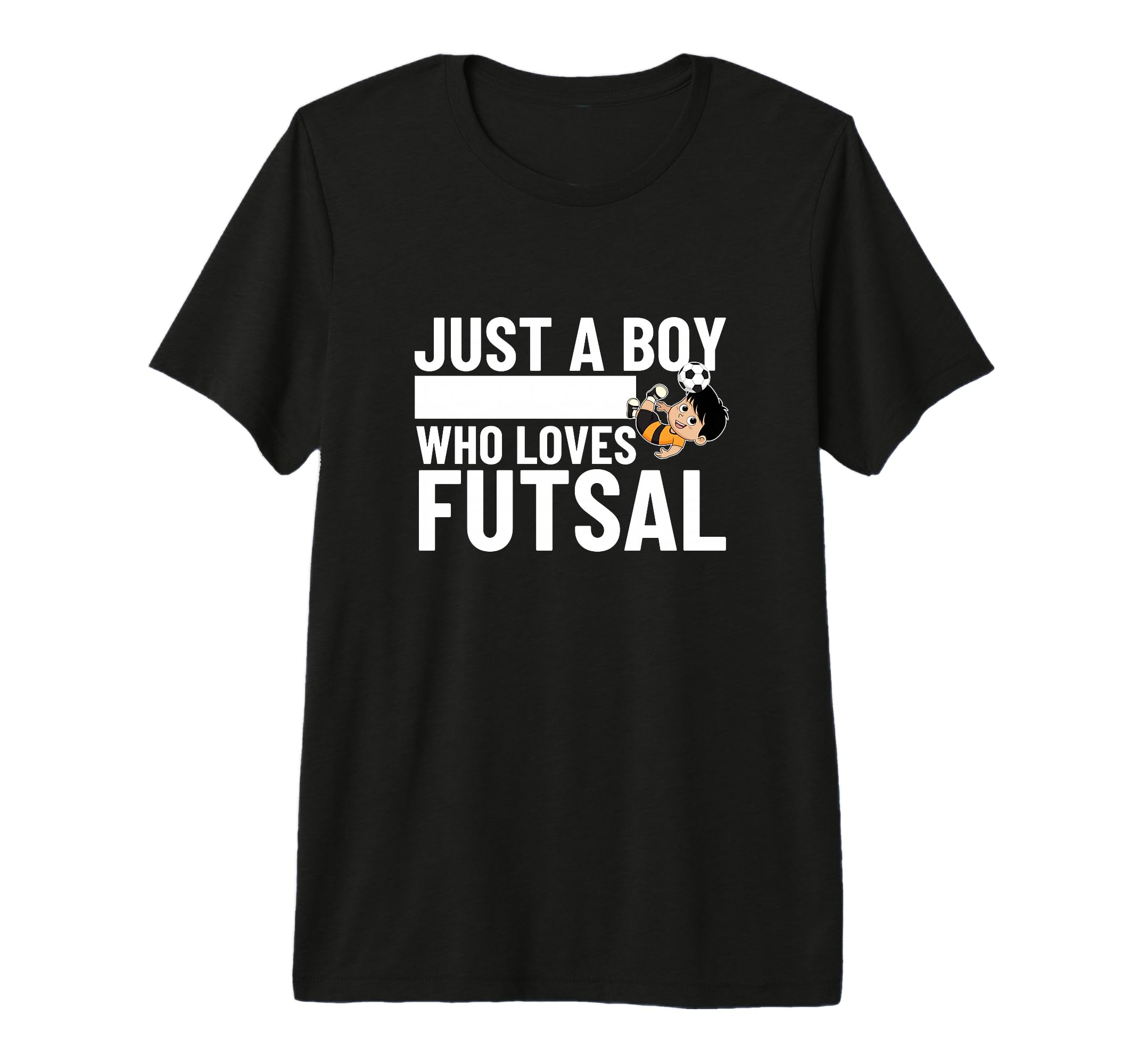 Futsal Player Just Who Loves Futsal T-Shirt - Custom Art Print Men Women