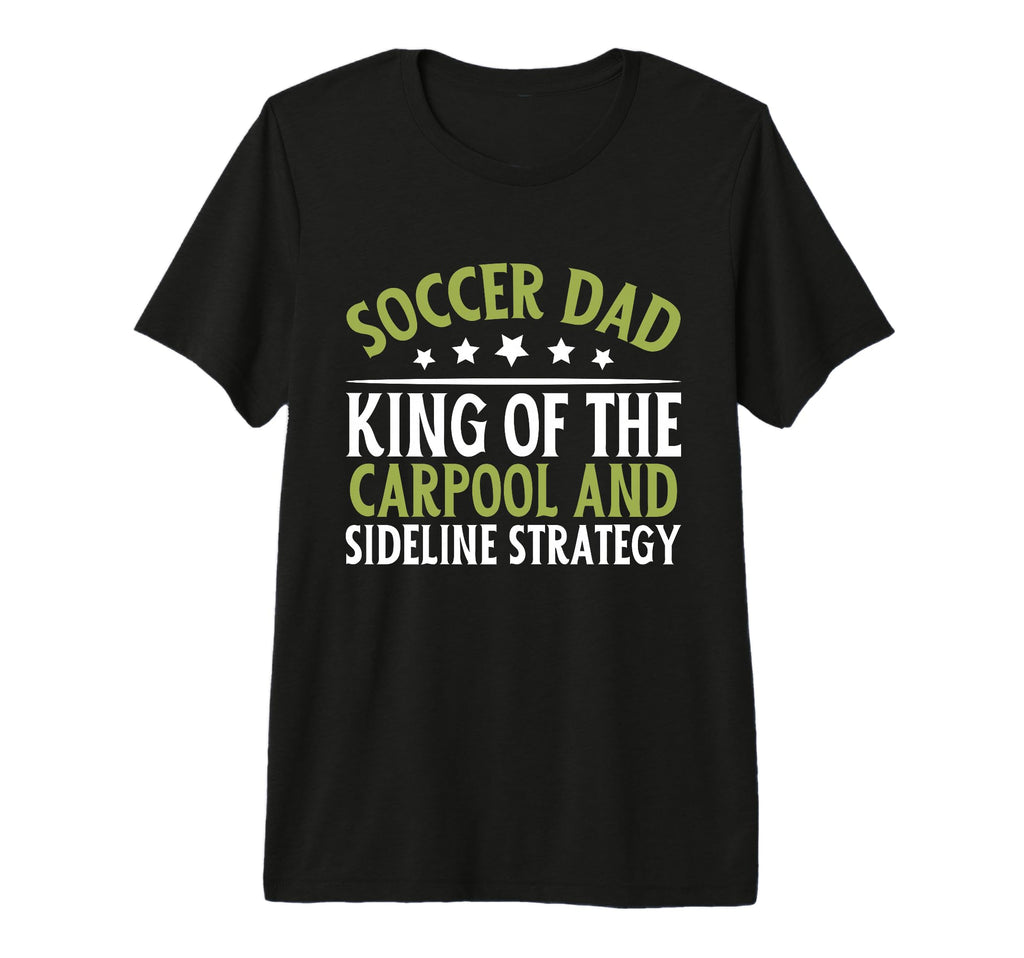 King Carpool And Sideline Strategy T-Shirt - Trendy Graphic Men Women