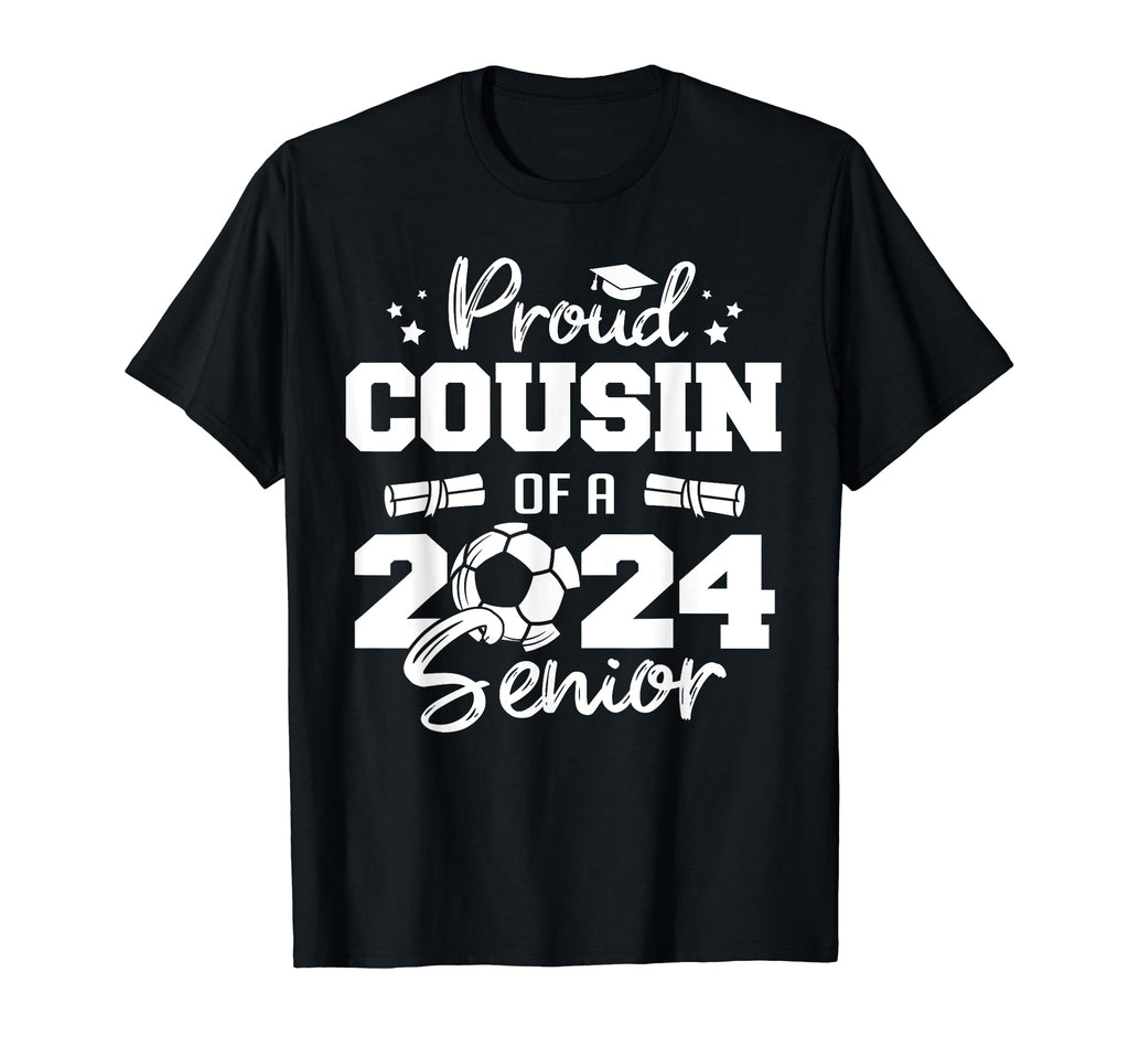 Proud Cousin 2024 Senior Funny Soccer T-Shirt - Trendy Graphic Men Women