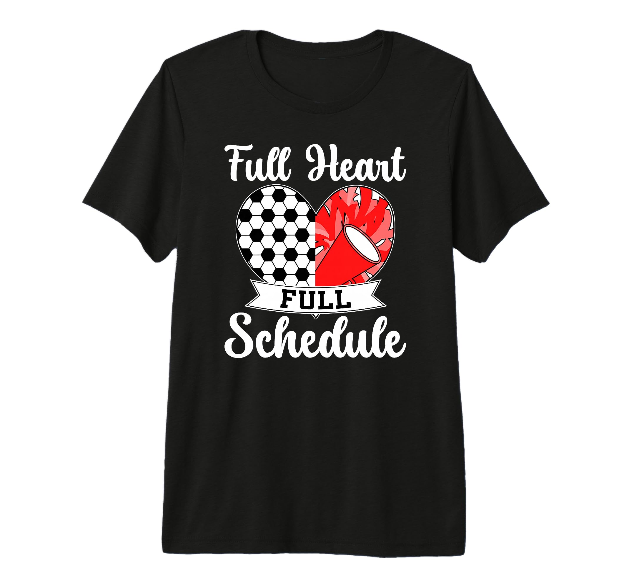 Full Heart Full Schedule Cheer And T-Shirt - Streetwear Style Men Women