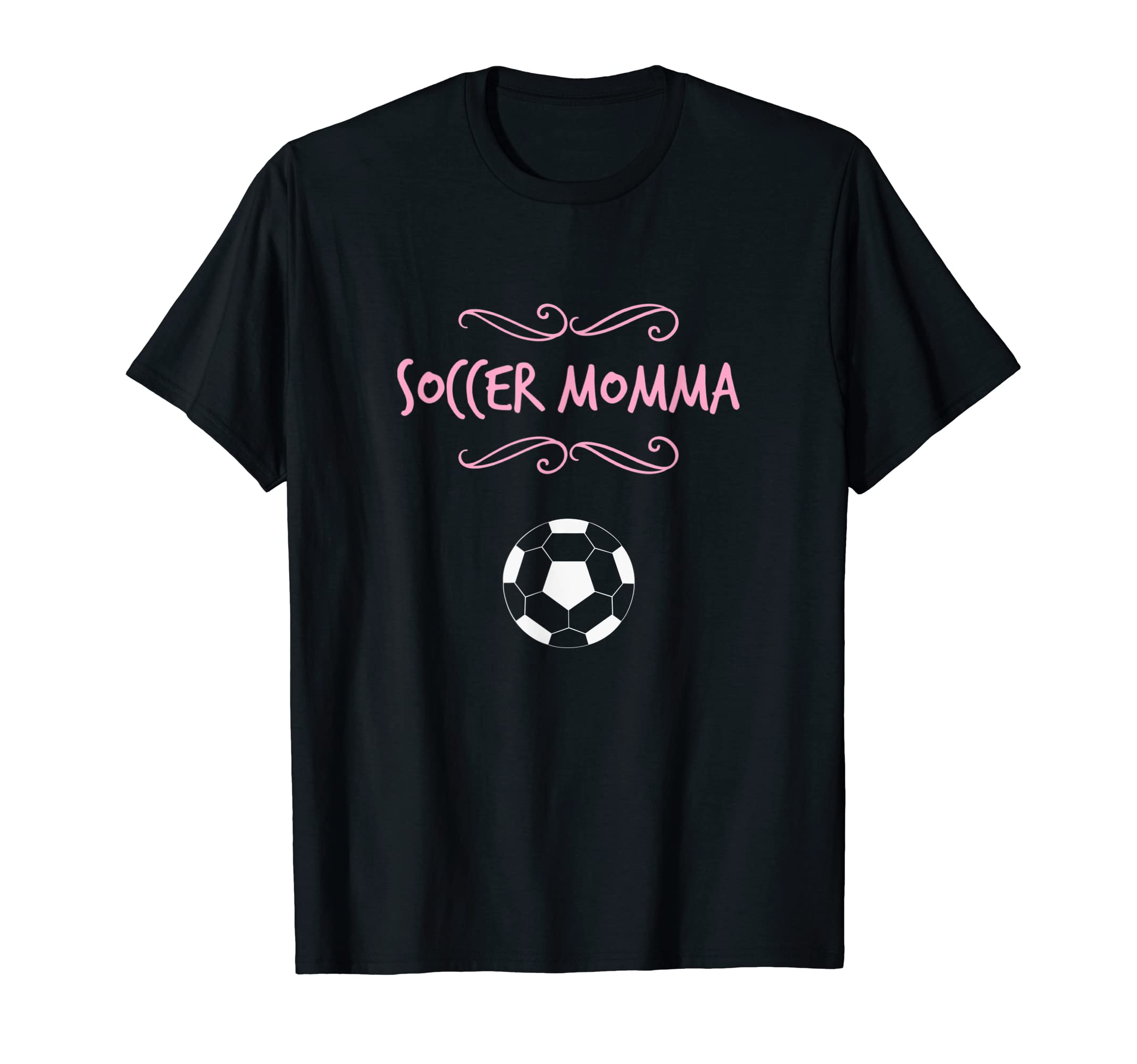 Soccer Momma T-Shirt - Casual Everyday Wear Men Women