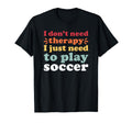 Soccer Player I Love Soccer And T-Shirt - Graphic Print for Adults