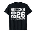 Soccer Senior Night Soccer Senior 2026 T-Shirt - Trendy Graphic Unisex