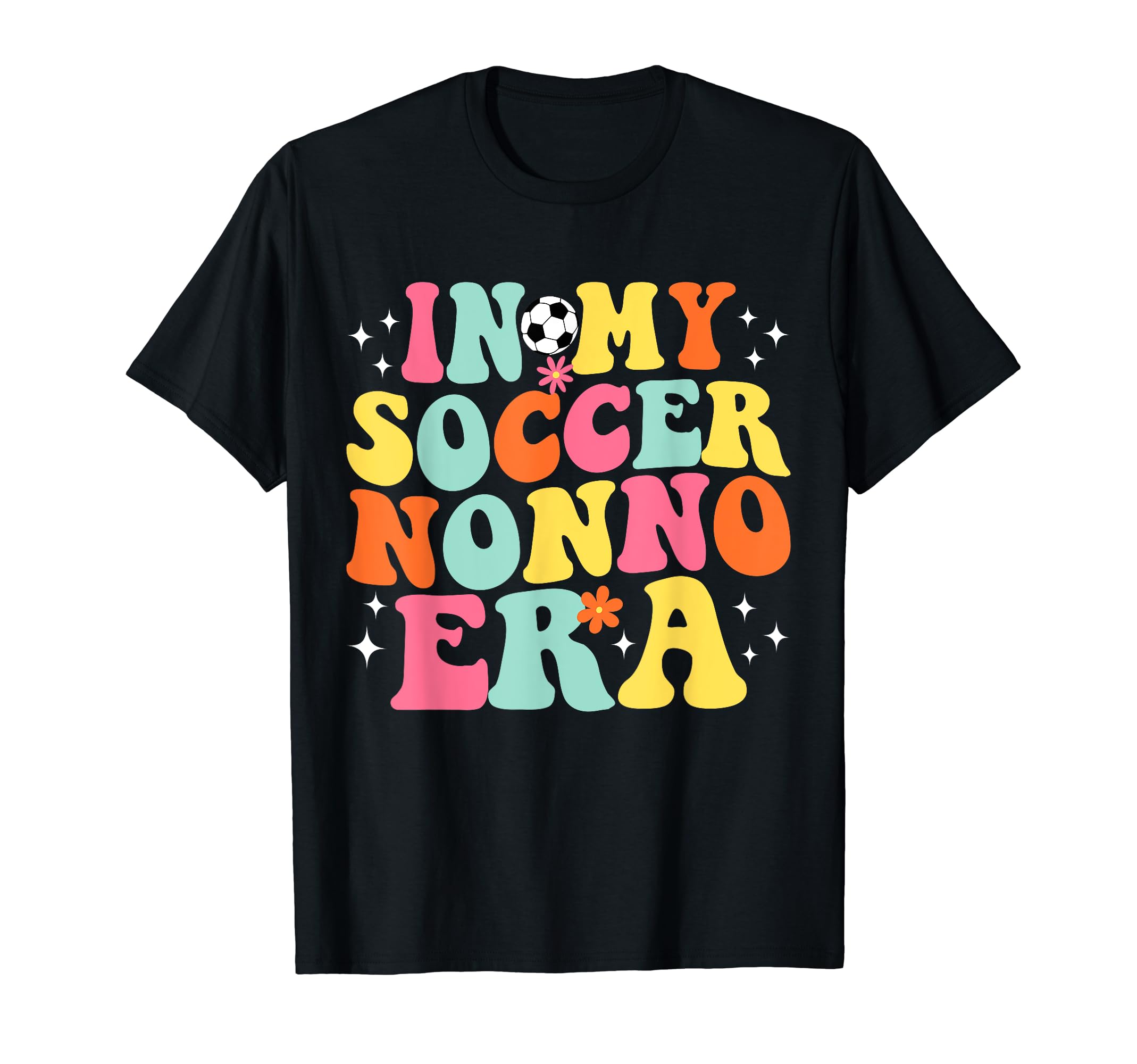 My Soccer Nonno Era Game Day Groovy T-Shirt - Trendy Graphic Men Women
